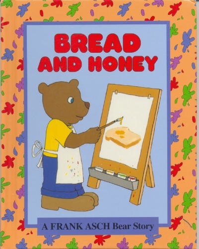 Beispielbild fr Bread and Honey zum Verkauf von Better World Books