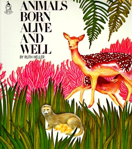 9780448404530: Animals Born Alive and Well (Sandcastle) (Sandcastle Books)