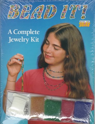9780448404998: Bead It!: A Complete Jewelry Kit/Book and Beads/Claps/Needles/Thread