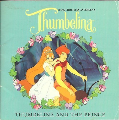 Imagen de archivo de Thumbelina and the Prince a la venta por Better World Books: West