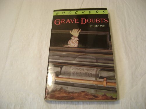 Beispielbild fr Grave Doubts (Shockers) zum Verkauf von The Book House, Inc.  - St. Louis