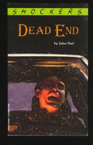 Dead End (Shockers) (9780448405308) by Peel, John