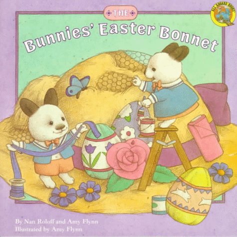 9780448407395: The Bunnies' Easter Bonnet (All Aboard Book)