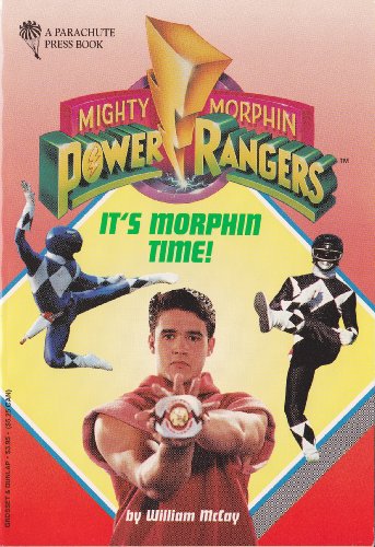 Beispielbild fr Morph It's Morphin Time (Mighty Morphin Power Rangers) zum Verkauf von Basement Seller 101