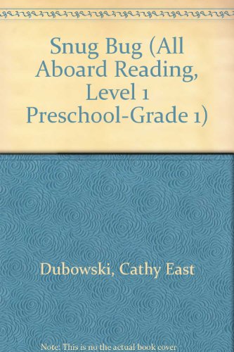 9780448408507: Snug Bug (All Aboard Reading, Level 1 Preschool-Grade 1)