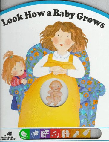 Beispielbild fr Look How a Baby Grows (Poke and Look Learning Series) (English and Italian Edition) zum Verkauf von SecondSale