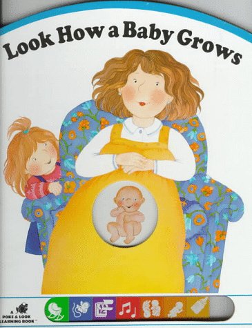 Stock image for Look How a Baby Grows for sale by 2Vbooks