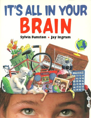 Stock image for It's All in Your Brain for sale by HPB-Emerald