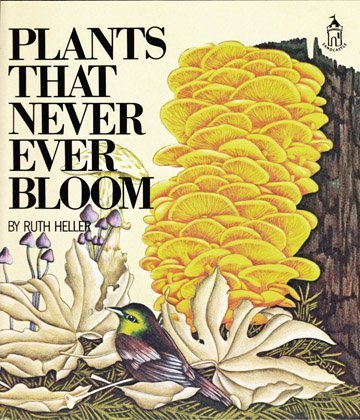 9780448410920: Plants That Never Ever Bloom