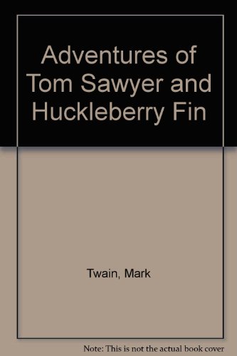 9780448411002: The Adventures of Tom Sawyer and Huckleberry Finn