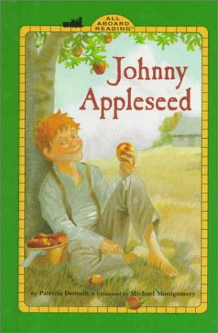 9780448411316: Johnny Appleseed (All Aboard Reading, Level 1 (Ages 4-6))
