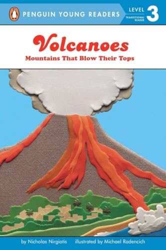 Beispielbild fr Volcanoes: Mountains That Blow Their Tops (Penguin Young Readers, Level 3) zum Verkauf von SecondSale