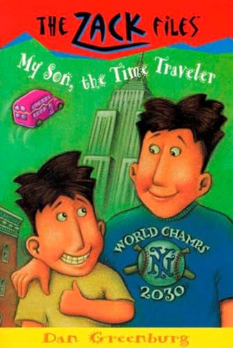 Beispielbild fr Zack Files 08: My Son, the Time Traveler zum Verkauf von Better World Books