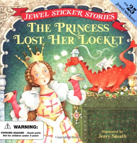 9780448414812: The Princess Lost Her Locket (Jewel Sticker Stories)