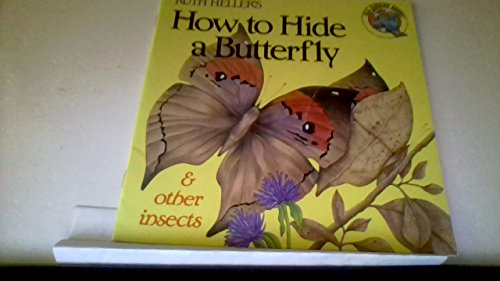 Beispielbild fr How to Hide a Butterfly zum Verkauf von Wonder Book