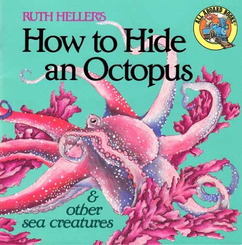 9780448414904: How to Hide an Octopus & other sea creatures