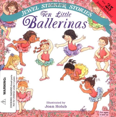 Beispielbild fr Ten Little Ballerinas (Jewel Sticker Stories) zum Verkauf von Wonder Book