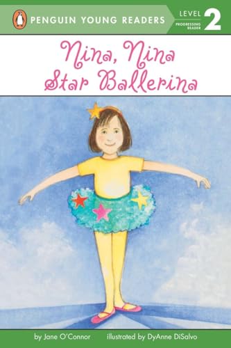 Stock image for Nina, Nina Star Ballerina for sale by Lighthouse Books and Gifts