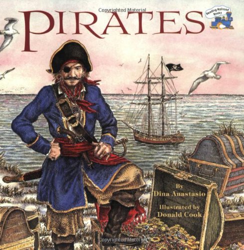 9780448414942: Pirates (Grosset & Dunlap All Aboard Book)