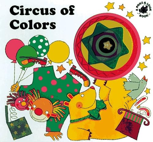 Circus of Colors (Poke and Look) - Hopp, Lisa