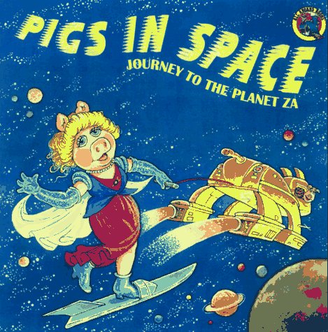 Stock image for Pigs in Space (Muppet Books) for sale by Off The Shelf