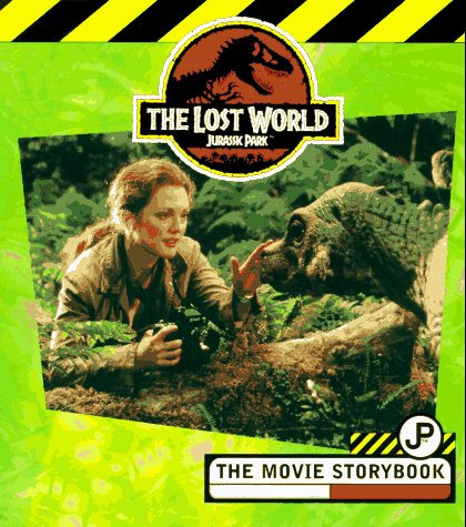 The Lost World : Jurassic Park - The Movie Storybook - Jane Mason