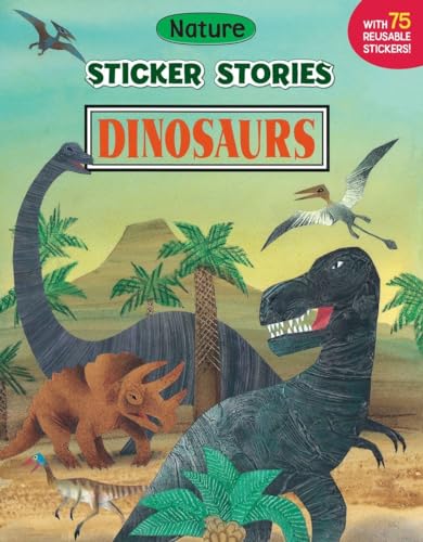 Imagen de archivo de Dinosaurs (Sticker Stories) a la venta por Wonder Book