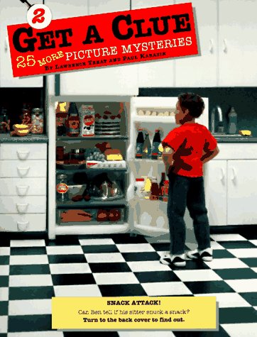 Stock image for Get a Clue: 25 More Picture Mysteries for sale by Wonder Book