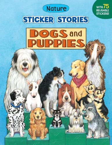 Stock image for Dogs and Puppies (Sticker Stories) for sale by Hawking Books