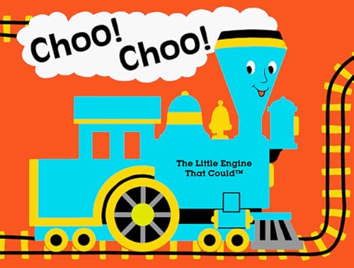 Choo! choo! the little engine that could (9780448418308) by Piper, Watty