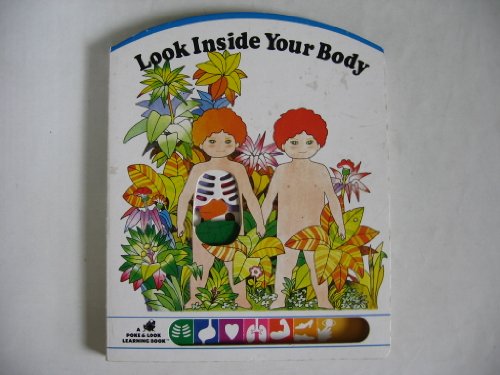 Beispielbild fr Look inside Your Body (Poke and Look) zum Verkauf von SecondSale