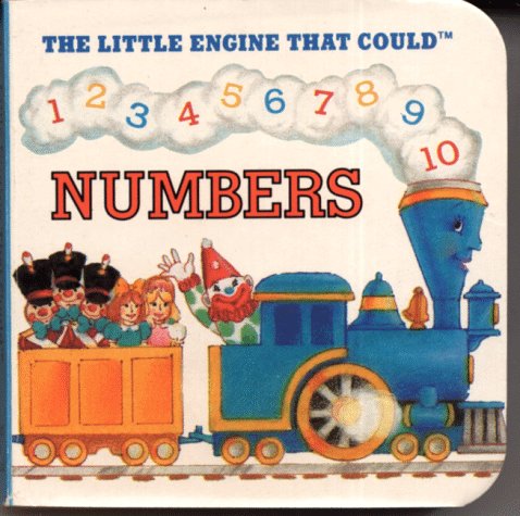 9780448419725: The Little Engine That Could Numbers (Board Book)