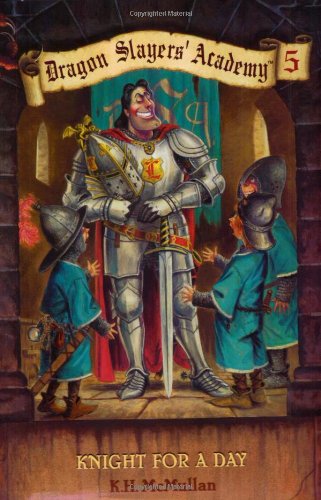 Beispielbild fr Dragon Slayers' Academy 5: Knight for a Day zum Verkauf von Wonder Book