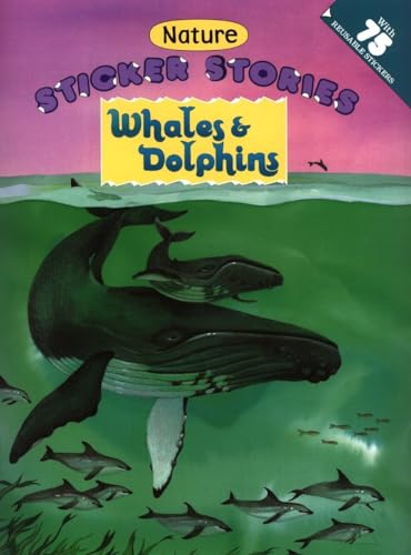 Stock image for Whales & Dolphins (Sticker Stories) for sale by knew_4_you