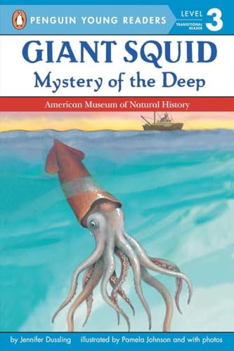 9780448419954: Giant Squid: Mystery of the Deep (Penguin Young Readers, Level 3)