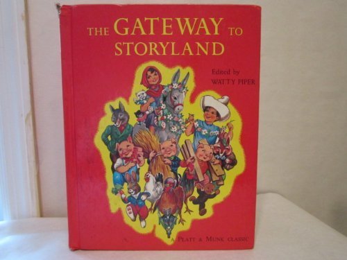 Imagen de archivo de Gateway to Storyland a la venta por ThriftBooks-Dallas
