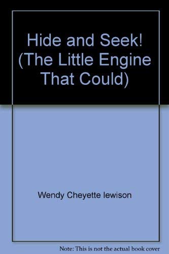 Beispielbild fr Hide and Seek! (The Little Engine That Could) zum Verkauf von Wonder Book