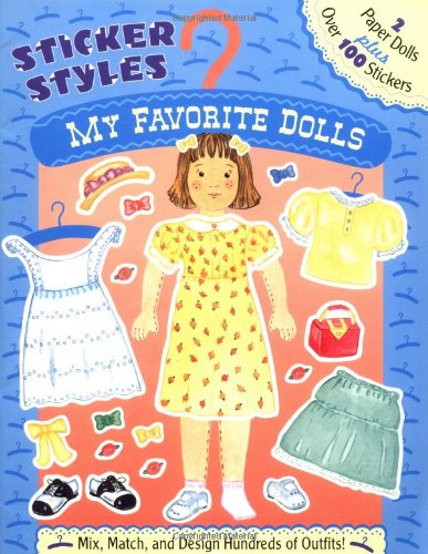 Stock image for My Favorite Dolls (Sticker Styles) for sale by A Squared Books (Don Dewhirst)