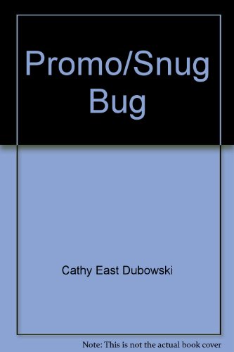 Snug Bug, All Aboard Reading, Level 1 Preschool-Grade 1 (9780448422602) by Cathy East Dubowski; Mark Dubowski