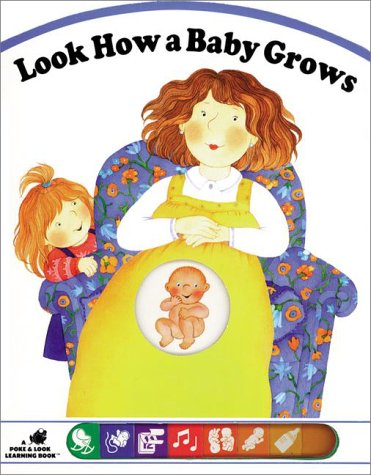 Stock image for Look How a Baby Grows for sale by Better World Books: West