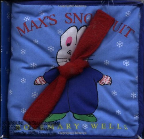 Max's Snowsuit (Max and Ruby) (9780448424033) by Wells, Rosemary