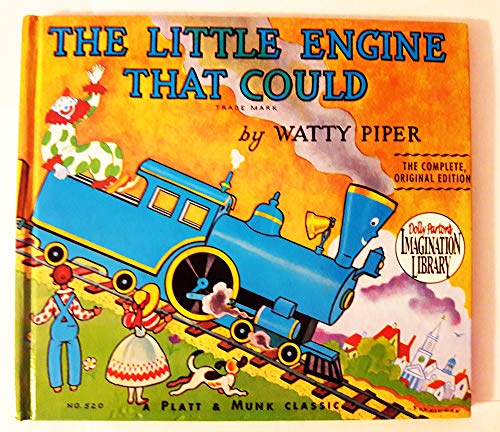 The Little Engine That Could - Watty Piper, George Hauman, Doris Hauman
