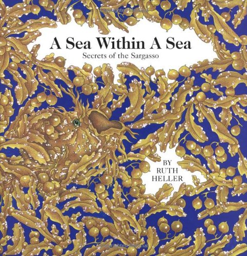 A Sea Within A Sea Secrets of the Sargasso