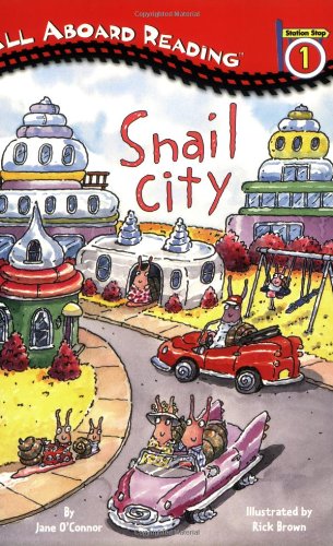 9780448424187: Snail City (All Aboard Reading, Level 1)