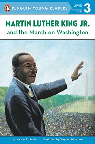 Imagen de archivo de Martin Luther King, Jr. and the March on Washington (Penguin Young Readers, Level 3) a la venta por Gulf Coast Books