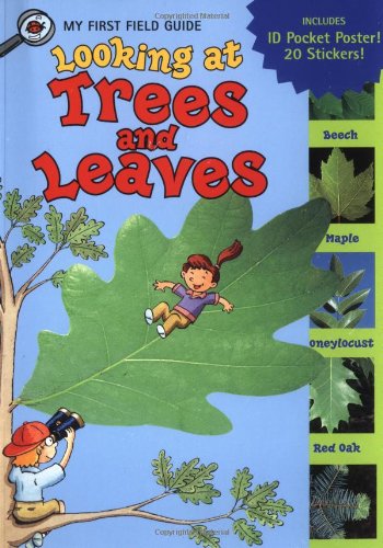 9780448425177: Looking at Trees and Leaves (My First Field Guides)