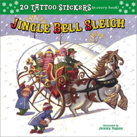 9780448425306: Jingle Bell Sleigh (Tattoo Stickers)