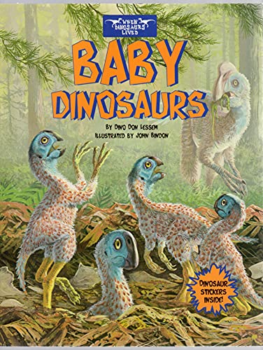 Stock image for Baby Dinosaurs (When Dinosaurs Lived) for sale by Once Upon A Time Books