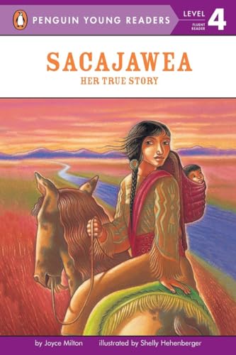 Stock image for Sacajawea: Her True Story (Penguin Young Readers, Level 4) for sale by Gulf Coast Books