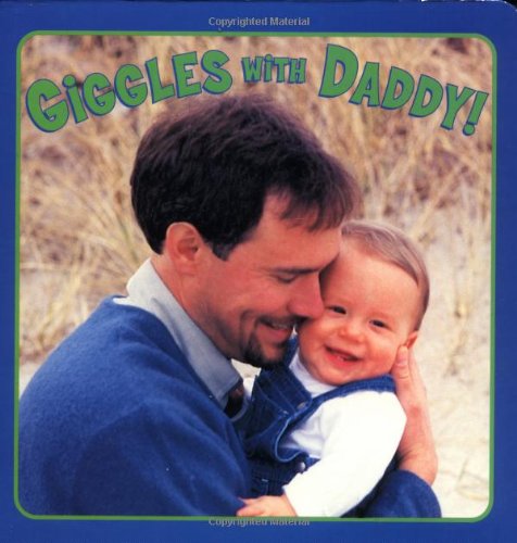 Beispielbild fr Giggles with Daddy! zum Verkauf von SecondSale